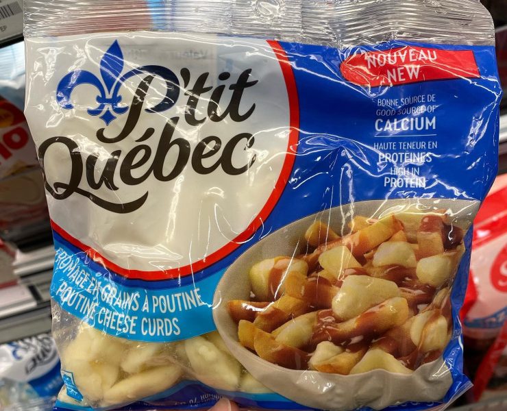 petit Quebec poutine fromage Elle découvre que le fromage Le P'tit Québec n'est pas originaire du Québec.