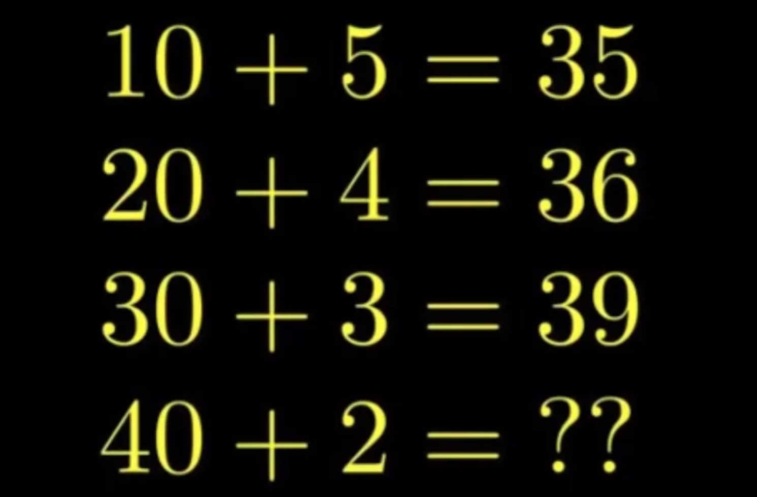 Ce casse-tête teste votre logique comme jamais : pouvez-vous résoudre 40 + 2 = ? sans calculatrice ? 1 Ce casse-tête teste votre logique comme jamais : pouvez-vous résoudre 40 + 2 = ? sans calculatrice ? Capture decran 2025 07 12 072033 Ce casse-tête teste votre logique comme jamais : pouvez-vous résoudre 40 + 2 = ? sans calculatrice ?