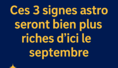 Ces 3 signes astrologiques vont connaître un véritable boom financier d’ici septembre 1 Ces 3 signes astrologiques vont connaître un véritable boom financier d’ici septembre Capture decran 2025 08 04 080343 Ces 3 signes astrologiques vont connaître un véritable boom financier d’ici septembre