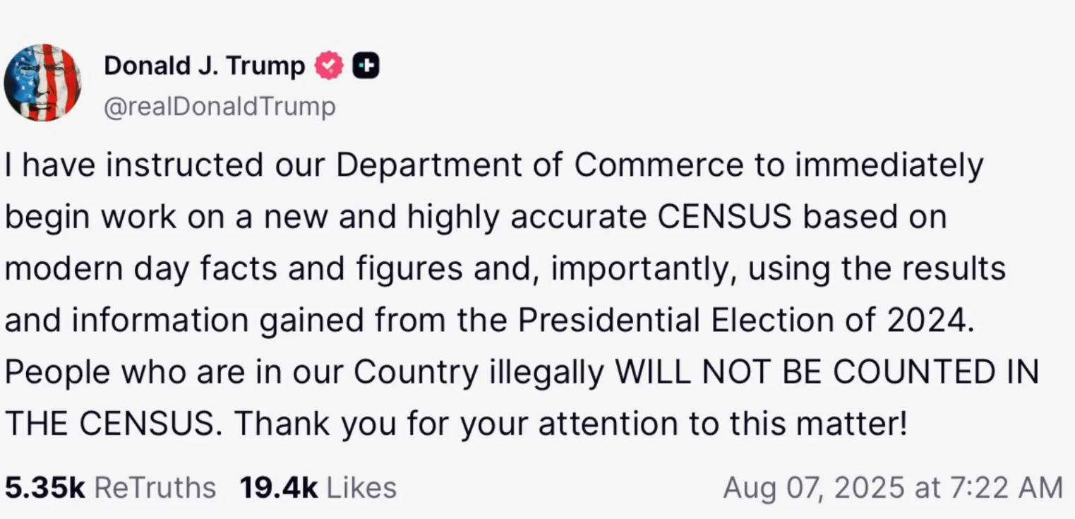 Donald Trump veut changer le recensement américain : une annonce qui inquiète les experts 2 Donald Trump veut changer le recensement américain : une annonce qui inquiète les experts Capture decran 2025 08 15 062509 Donald Trump veut changer le recensement américain : une annonce qui inquiète les experts