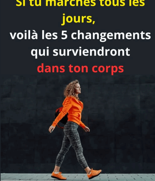 Capture decran 2025 10 30 054151 Si tu marches tous les jours, voil&agrave; 5 transformations incroyables que ton corps va conna&icirc;tre
