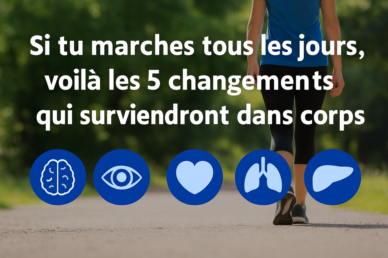 Si tu marches tous les jours, voilà 5 transformations incroyables que ton corps va connaître 2 Si tu marches tous les jours, voilà 5 transformations incroyables que ton corps va connaître Capture decran 2025 10 30 054657 1 Si tu marches tous les jours, voilà 5 transformations incroyables que ton corps va connaître