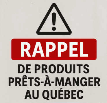 Capture decran 2025 11 12 112849 Rappel important de produits prêts-à-manger au Québec : le MAPAQ tire la sonnette d’alarme