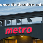 metro annonce derniere minute Metro lance une pluie de rabais: &ccedil;a vaut le d&eacute;tour cette semaine