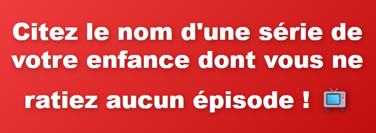 Capture decran 2026 02 03 083312 Les S&eacute;ries qui Ont Marqu&eacute; Toute une G&eacute;n&eacute;ration
