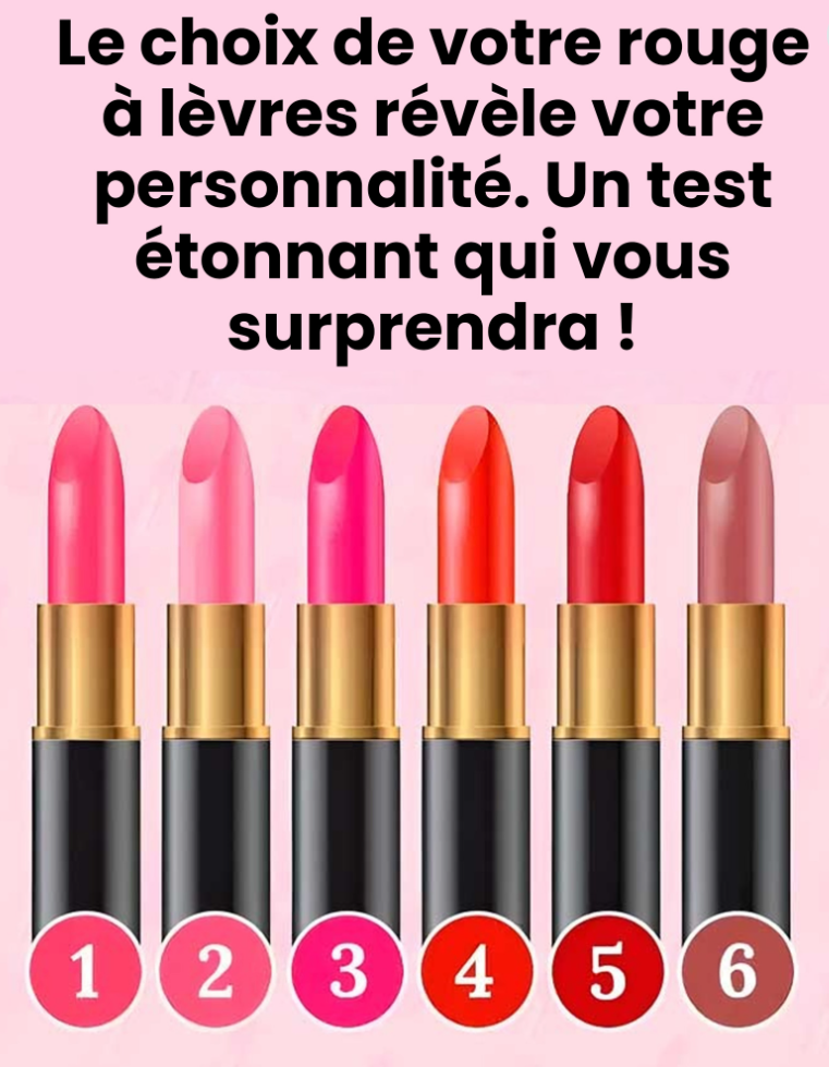 Capture decran 2026 02 04 192929 Votre rouge &agrave; l&egrave;vres pr&eacute;f&eacute;r&eacute; en dit long sur votre personnalit&eacute;