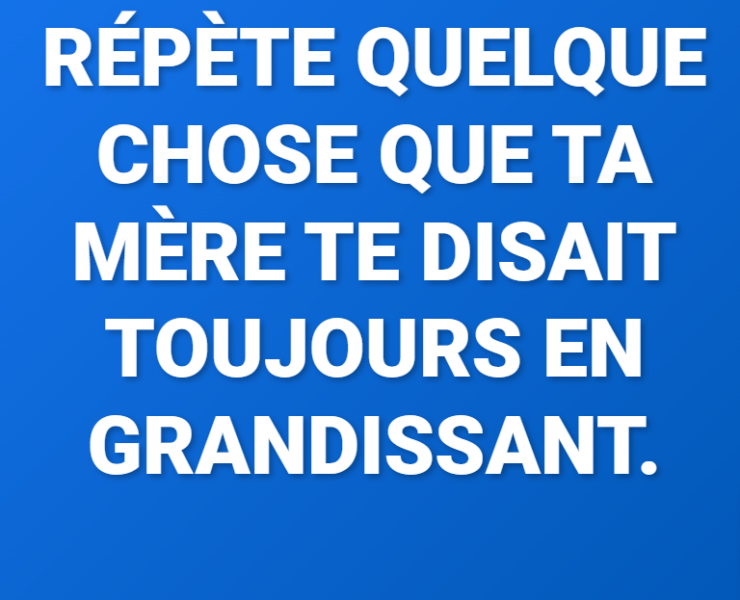 Capture decran 2026 02 05 055921 Ces Phrases de Maman qui Ont Fa&ccedil;onn&eacute; Notre Enfance