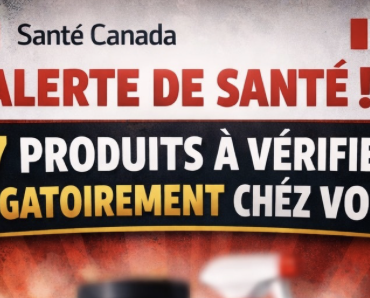 Capture le 2026 02 28 a 09.56.55 e1772269115783 Sant&eacute; Canada lance une alerte sur 17 produits &agrave; v&eacute;rifier obligatoirement chez vous !