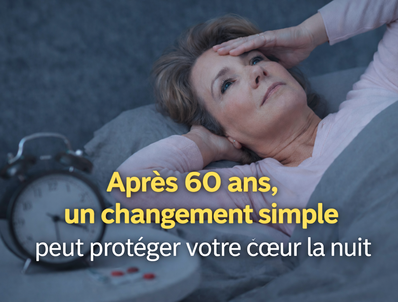 dormir e1771886524934 Apr&egrave;s 60 ans, un changement simple peut prot&eacute;ger votre c&oelig;ur la nuit
