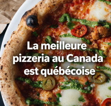 pizzeria e1771884172115 Cette pizzeria qu&eacute;b&eacute;coise figure parmi les meilleures au monde (et elle est num&eacute;ro 1 au Canada)