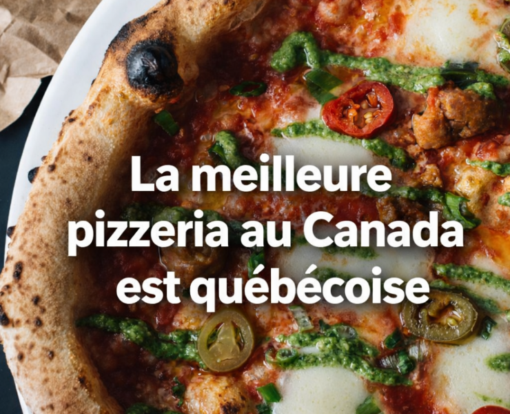 pizzeria e1771884172115 Cette pizzeria qu&eacute;b&eacute;coise figure parmi les meilleures au monde (et elle est num&eacute;ro 1 au Canada)