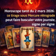 Capture decran 2026 03 02 070945 Horoscope tarot du lundi 2 mars 2026 : sous Mercure r&eacute;trograde, ce tirage peut tout faire basculer aujourd&rsquo;hui