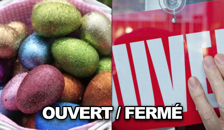 Capture decran 2026 04 01 074542 Long week-end de P&acirc;ques : ce qui sera ouvert et ferm&eacute; au Qu&eacute;bec