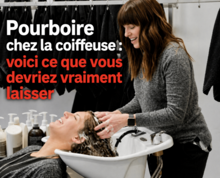 Capture le 2026 05 22 a 09.14.53 Pourboire chez la coiffeuse : combien donner, vraiment?