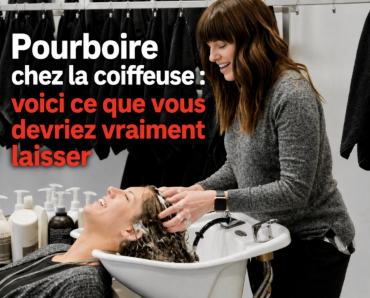 Pourboire chez la coiffeuse : combien donner, vraiment? 1 Pourboire chez la coiffeuse : combien donner, vraiment? Capture le 2026 05 22 a 09.14.53 Pourboire chez la coiffeuse : combien donner, vraiment?