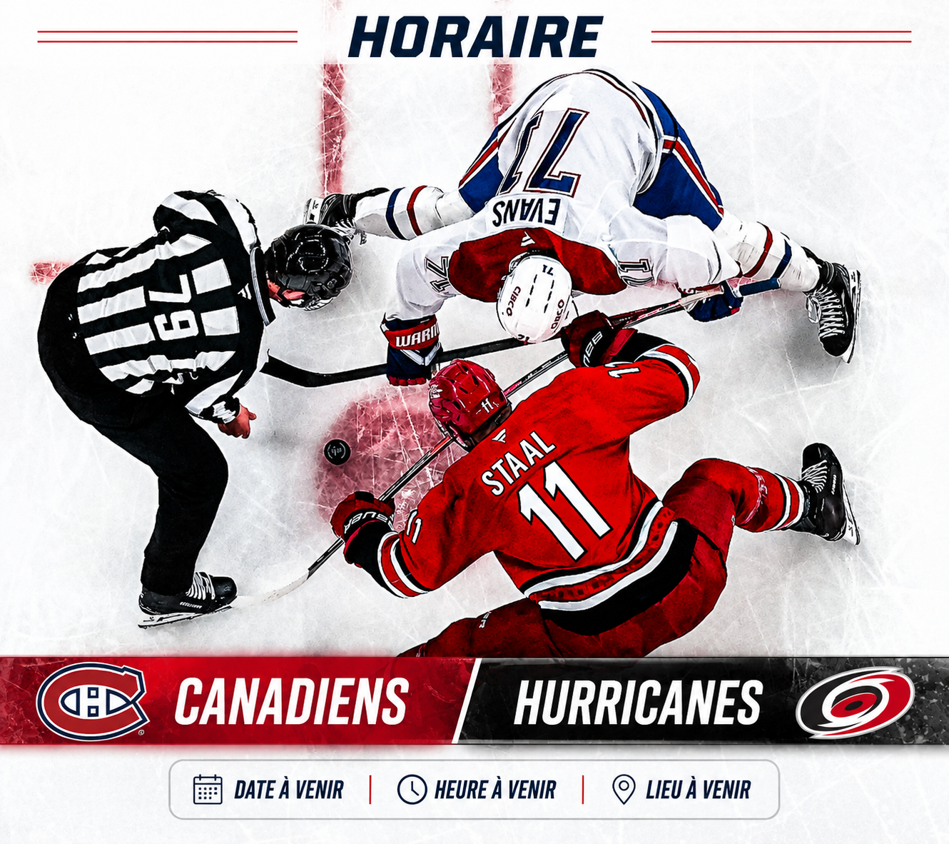 HORAIRE Canadiens vs Hurricanes : l&rsquo;horaire complet est sorti
