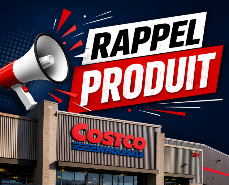 rappelcostco e1779223859521 Rappel important chez Costco : voici les produits concern&eacute;s
