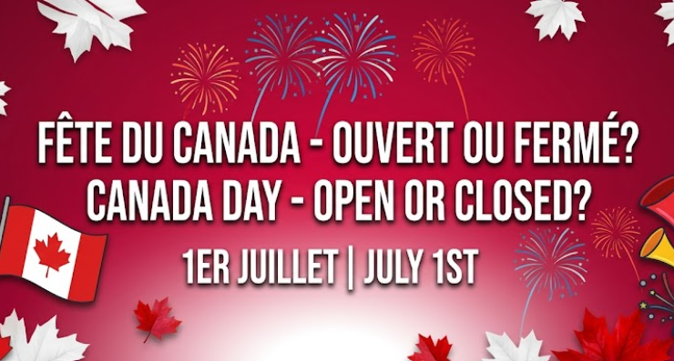 Capture decran 2026 06 25 080006 F&ecirc;te du Canada : voici ce qui sera ouvert et ferm&eacute; le 1er juillet