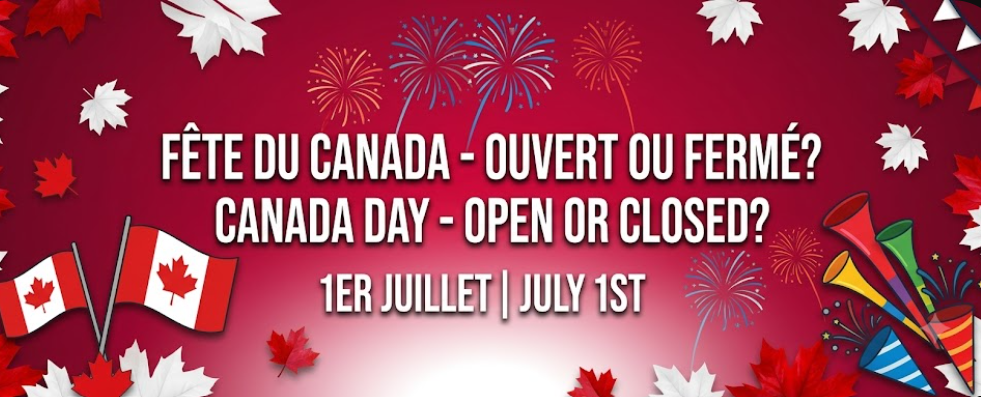 Fête du Canada : voici ce qui sera ouvert et fermé le 1er juillet 1 Fête du Canada : voici ce qui sera ouvert et fermé le 1er juillet Capture decran 2026 06 25 080006 Fête du Canada : voici ce qui sera ouvert et fermé le 1er juillet