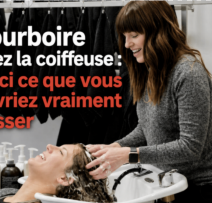 Capture le 2026 06 28 a 08.49.48 Pourboire chez la coiffeuse : combien donner, vraiment?