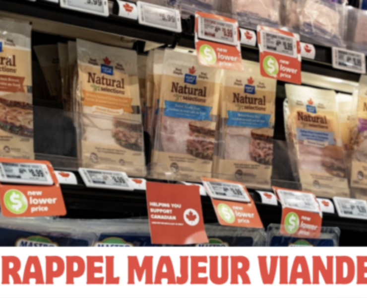 Capture le 2026 07 23 a 12.50.57 30 viandes froides de 8 marques populaires vis&eacute;es par un rappel alimentaire au Qu&eacute;bec