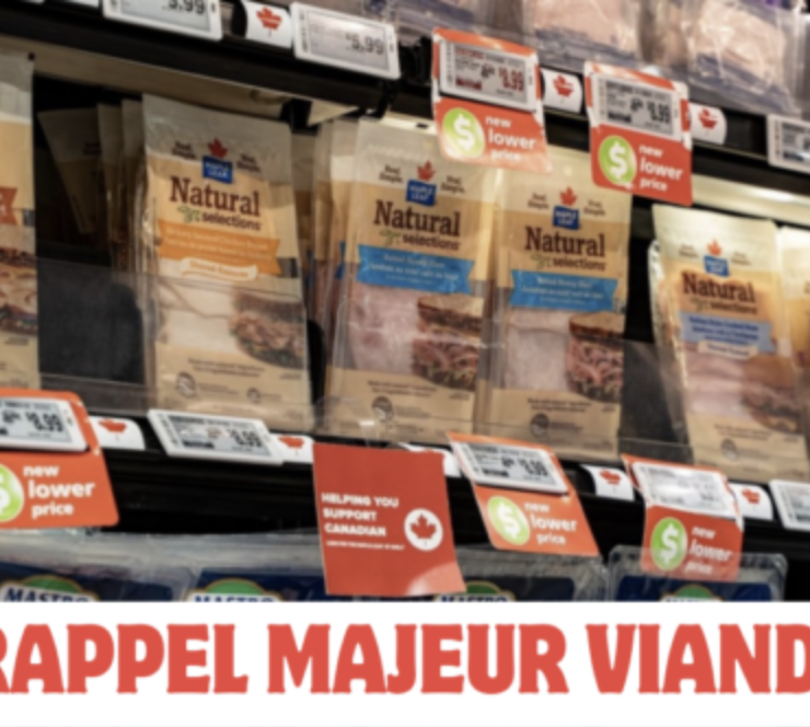 Capture le 2026 07 23 a 12.50.57 30 viandes froides de 8 marques populaires vis&eacute;es par un rappel alimentaire au Qu&eacute;bec