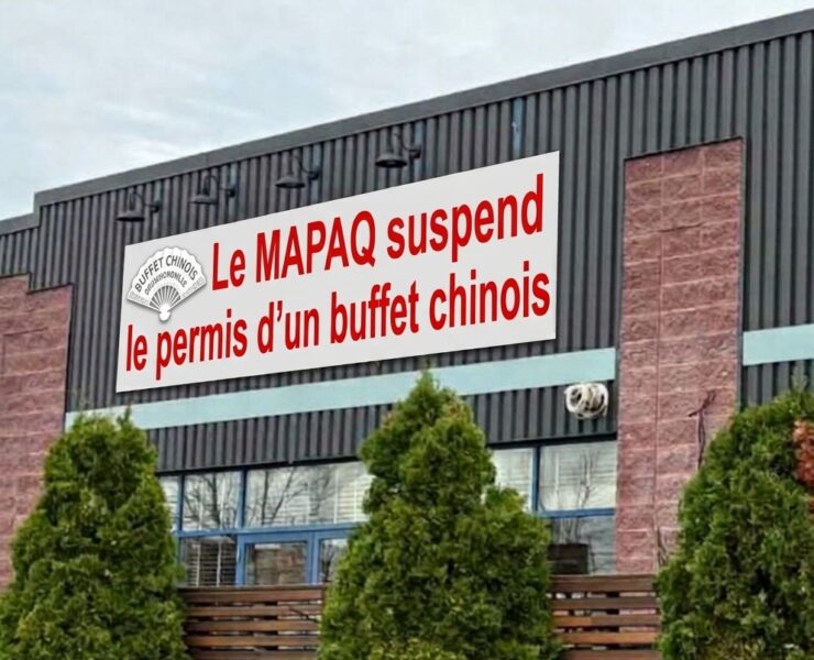 maqpaq e1790703392726 Un buffet chinois voit son permis suspendu apr&egrave;s 8 250 $ d&rsquo;amendes
