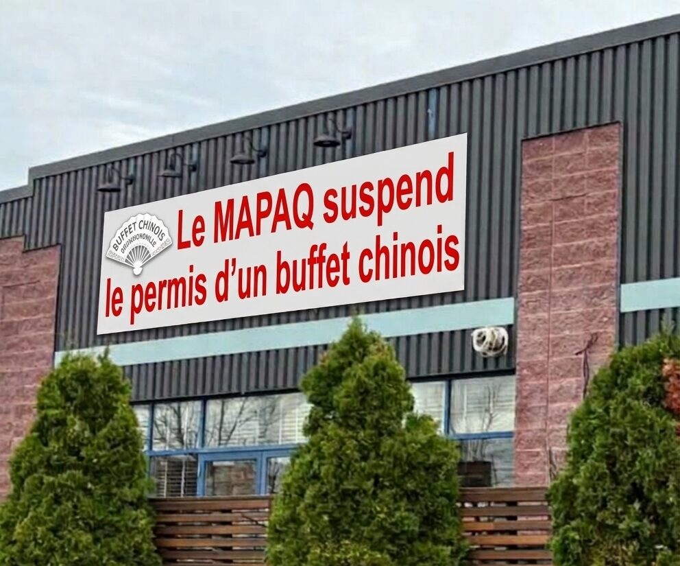 Un buffet chinois voit son permis suspendu après 8 250 $ d’amendes 1 Un buffet chinois voit son permis suspendu après 8 250 $ d’amendes maqpaq e1790703392726 Un buffet chinois voit son permis suspendu après 8 250 $ d’amendes