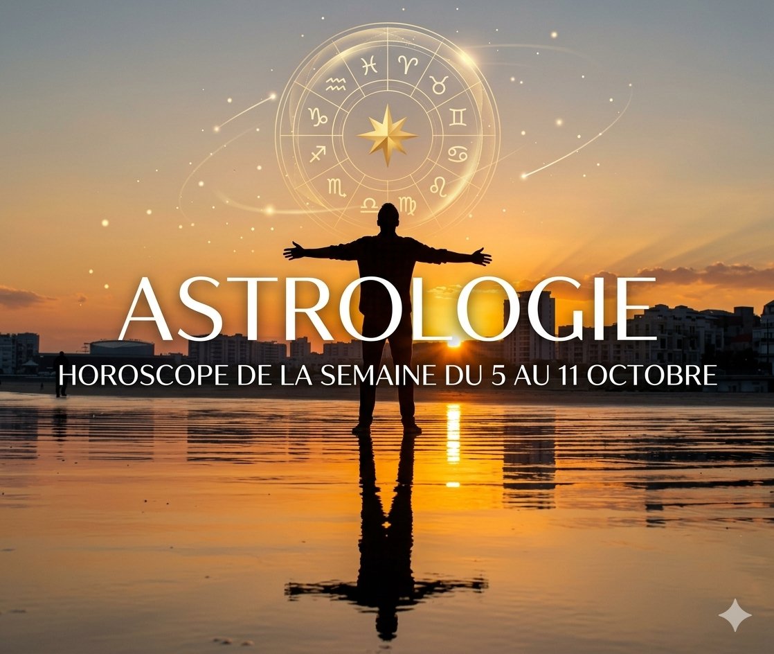 astro HOROSCOPE DE LA SEMAINE | La chance pourrait sourire &agrave; ces 2 signes du 5 au 11 octobre