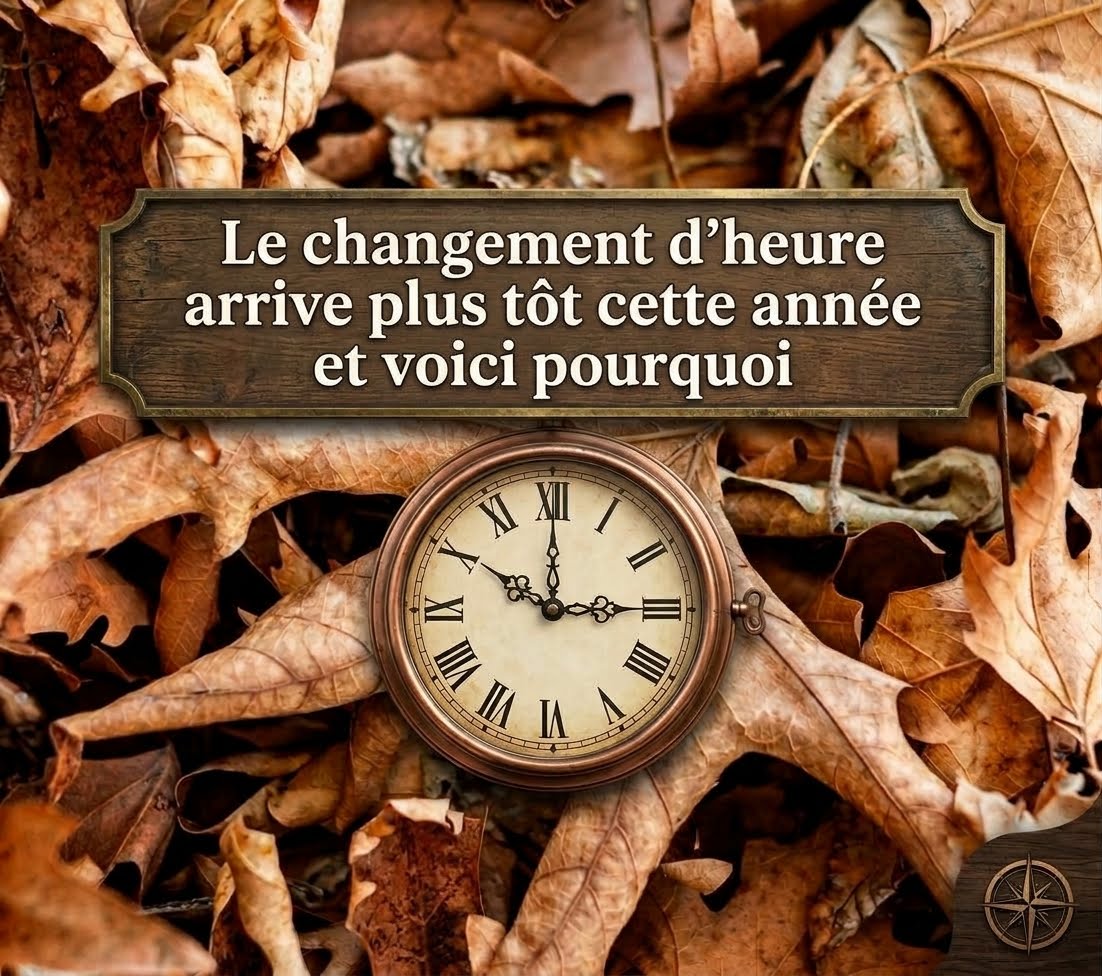 heurecc Le changement d&rsquo;heure arrive plus t&ocirc;t cette ann&eacute;e et voici pourquoi
